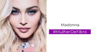 MADONNA | #MulherDeFibra