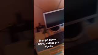 Meu PC Game que eu Gravo Vídeo para Vocês 8 de ram processador Intel core 3330 com Placa de Vídeo