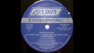 Bananarama - Shy Boy (Don't It Make You Feel Good) (Long Version)