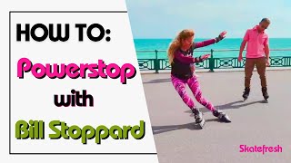 How to Powerstop with Bill Stoppard & Asha Skatefresh. Bill helps Asha improve her Powerstop.