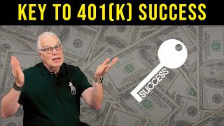 The 4 Keys To Retirement Success With Your 401(k)