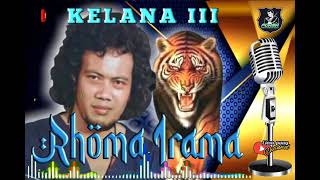 KELANA III  Rhoma Irama , by Liem pung Channel ( Official Video Music ) SONETA