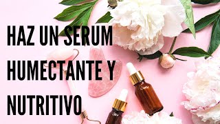 👍Cómo hacer SERUM FACIAL natural