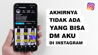 Cara Agar Orang Lain Tidak Bisa Kirim Pesan di Instagram