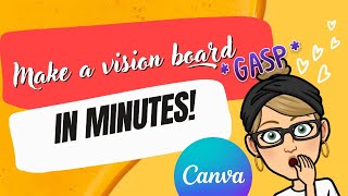 How to Make an Amazing Vision Board in Minutes!