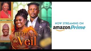 Behind The Veil (Official Movie Trailer) - Now On Amazon Prime | NollyTrailers.com