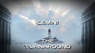 「Nightcore」➼  Gemini - The Turnaround (Lyric) ♬