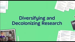 Sage Research Methods: Diversifying and Decolonizing Research