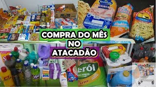 COMPRA DO MÊS NO ATACADÃO | Com Preço | DEZEMBRO 2019 | Aline Camargo