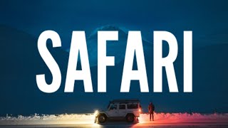 Serena - Safari (Lyrics)