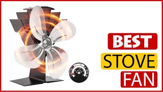 ✅ Best Heat Powered Stove Fan Amazon In 2023 🏆 5 Items Tested & Buying Guide