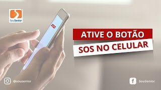 COMO ATIVAR O BOTÃO DE SOS NO CELULAR