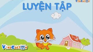 [Vinacartoon] Luyện Tập Gấp Một Số Lên Nhiều Lần Và Giảm Đi Một Số Lần