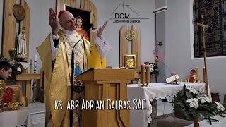 Homilia ks. abp Adriana Galbasa SAC -  21.01.2023