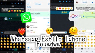 Nuevo WhatsApp Estilo iPhone en Android (FOUAD MB 9.27.2 ESTABLE) actualizado mayo 2022