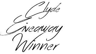 Clyde Giveaway Winner