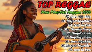 NEW BEST REGGAE SONGS 2024 🛑 TOP REGGAE REMIXES | TOP 100 REGGAE PLAYLIST LOVE SONGS - MUSIC HITS