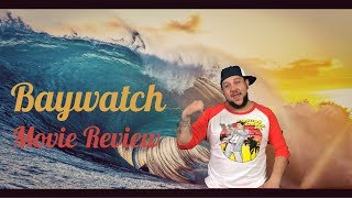 BayWatch Movie Review