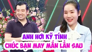 Vì kỹ tính anh chàng GIẢNG VIÊN ĐẠI HỌC yêu rồi mà vẫn quay xe, ông mai bà mối ngán ngẫm - LOVETV