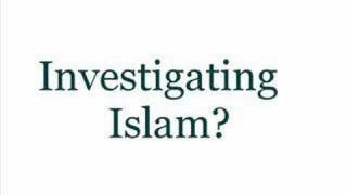 Investigating Islam?