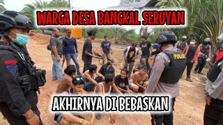 20 ORANG WARGA DAYAK DESA BANGKAL SERUYAN AKHIRNYA DI BEBASKAN