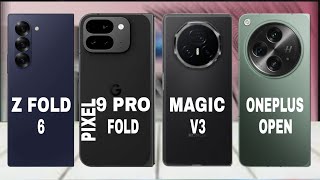 Google Pixel 9 Pro XL Vs Samsung Galaxy Z fold 6 Vs Honor Magic V3 Vs OnePlus Open Specs Review