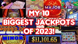 My 10 Biggest Jackpots of 2023!