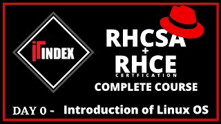 Day 0 | Introduction of Linux  | RHCSA | RHCE | Linux full course | @itindex | Aman Sir