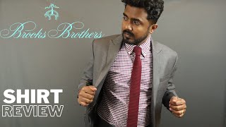 Brooks Brothers Shirt review | What to Buy from Brooks Brothers