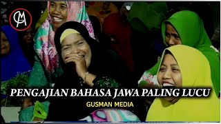 PENGAJIAN BAHASA JAWA PALING LUCU DI INDONESIA (Sampek Ngakak)