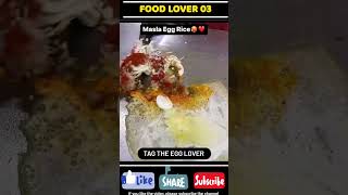 Masla egg rice 🥧🥣 #shorts #viral #shortvideo #short @Food_Lover_03