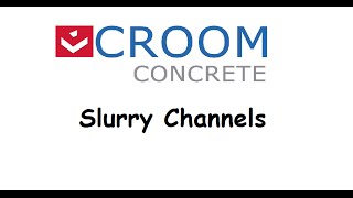 Croom Concrete: Slurry Channels Promo