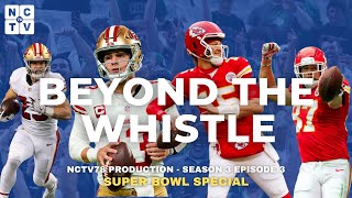 Beyond the Whistle S3 E3