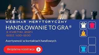 Mini Szkolenie: Handlowanie To Gra