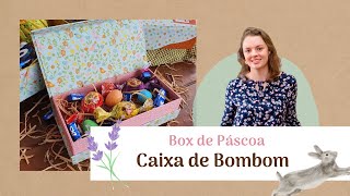 Caixa para Bombom | Box de Páscoa - Aula 1 Cartonagem