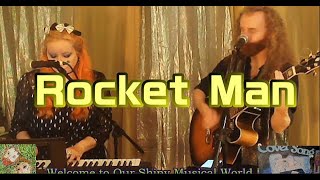 Rocket Man - Elton John Cover - The Repressions