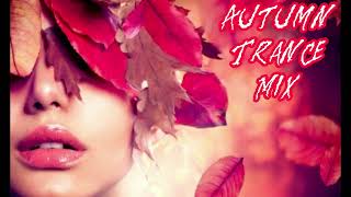 Autumn#Trance Mix#2023#10