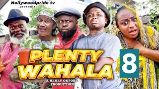 PLENTY WAHALA (SEASON 8)- WATABAMSHELL , HARRY B ANYANWU , QUEEN NWOKOMA | LATEST 2022 NOLLYWOOD