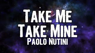 Paolo Nutini - Take Me Take Mine (Lyrics)