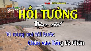 Hồi tưởng - Nhạc chế rất hay và ý nghĩa - Nhạc chế Bài số 28