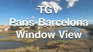 TGV Paris-Barcelona 6 Minutes of Window View #train #windowview #spain