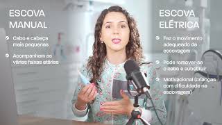 Escova de dentes manual vs Elétrica?