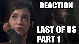 The Last of Us Part 1 Remake summer Game Fest Trailer Reaction