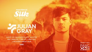 Julian Gray - Monstercat Silk Sessions - PancOne Cancer Charity Stream 7/30/22