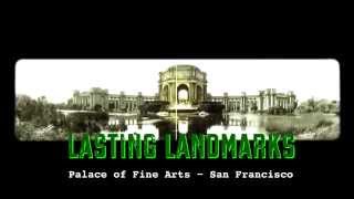 San Francisco Palace of Fine Arts "Celebrating 100 Years: 1915 ~ 2015"