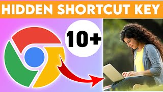 Google Chrome 10 Hidden Shortcuts || Most important Shortcuts Key.|| shortcut keys of computer