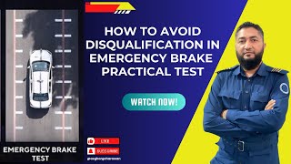 How to Pass Your Emergency Brake Practical Test Without Disqualification.