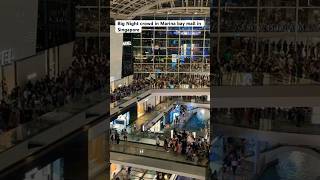 Night crowd in Marina Bay mall in Singapore #instagram #singapore #explore #travel #shorts #shot