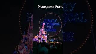 Disney Electrical Sky Parade. #short #disneylandparis #parade