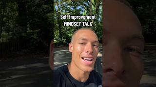 Self Improvement MINDSET. #MotivationMindset #Mindset #SelfImprovement #AshtenBarnes